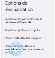 Effacer toutes les données (réinitialisation d'usine)