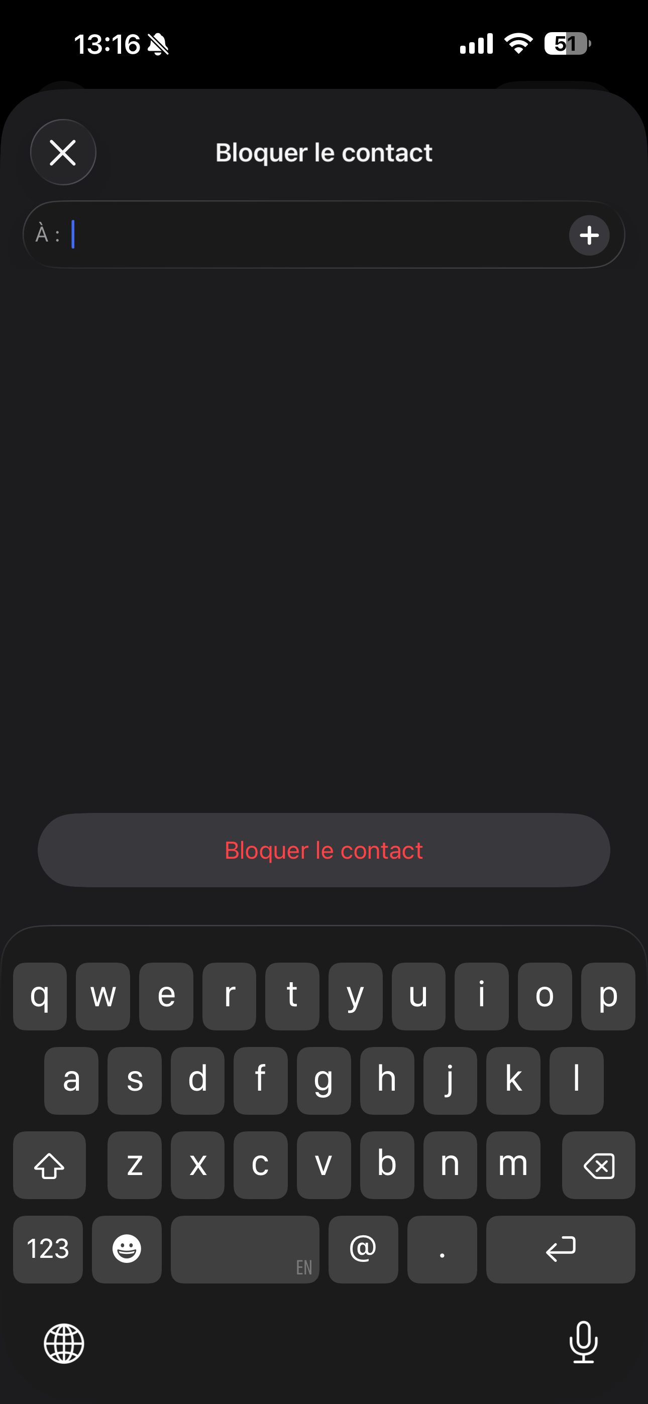 Tape le nom du contact que tu veux bloquer et touche bloquer le contact.