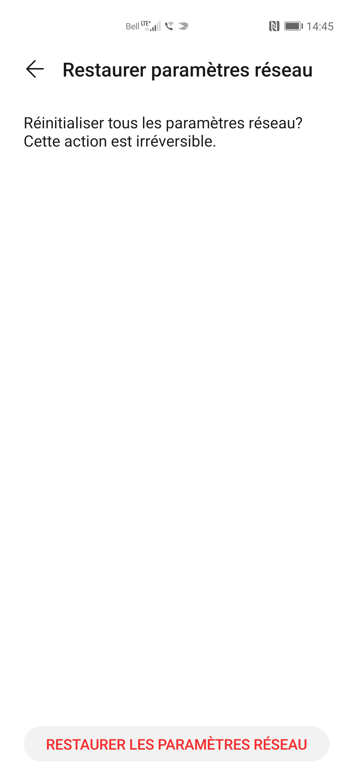 Touchez RESTAURER LES PARAMÈTRES RÉSEAU.