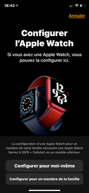 Assurez-vous que votre Apple Watch et votre iPhone soient près lʼun de lʼautre. Si vous voyez sur votre téléphone le message « Utilisez votre iPhone pour configurer cette Apple Watch », touchez Continuer. Si ce message ne sʼaffiche pas, ouvrez lʼapplication Apple Watch et sélectionnez Configurer pour moi-même.