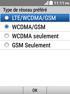 Sélectionnez l’option désirée (p. ex., LTE/WCDMA/GSM).