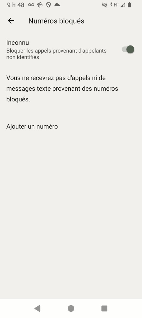 Pour ajouter un numéro de téléphone à la liste de numéros bloqués, touchez AJOUTER UN NUMÉRO.