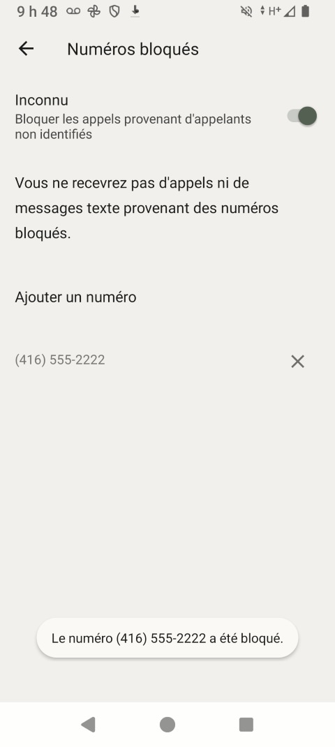 Le numéro de téléphone a été ajouté à la liste des numéros bloqués.